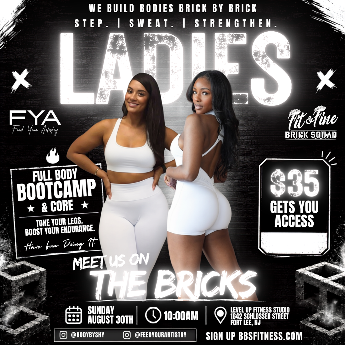 10am Meet Us On The Bricks/FIT & FINE CLASS August 30th (Sunday)