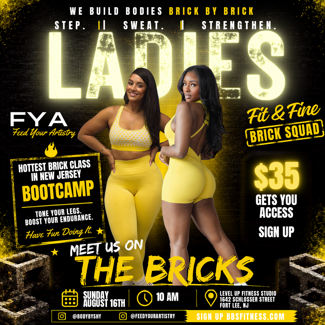 Sunday August 16th 10am Meet Us On The Bricks/FIT & FINE CLASS